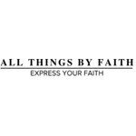 All Things by  Faith coupons and promo codes