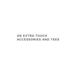 An Extra Touch Accessories and Tees coupons and promo codes