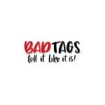Bad Tags coupons and promo codes