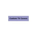 Custom TV Covers coupons and promo codes