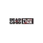 Dead Good Films Like Productions coupons and promo codes