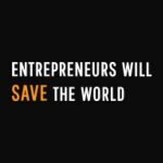 Entrepreneurs Will Save The World coupons and promo codes
