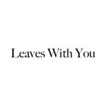 Leaves With You coupons and promo codes
