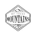 Of These Mountains coupons and promo codes
