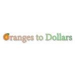 Oranges to Dollars coupons and promo codes