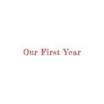 Our First Year coupons and promo codes