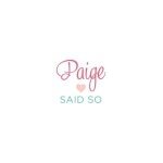 Paige Said So coupons and promo codes