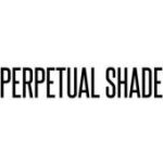 PERPETUAL SHADE coupons and promo codes