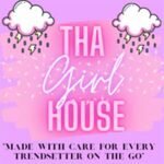 Tha Girl House coupons and promo codes