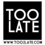 Too Late coupons and promo codes