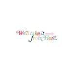 Well Take It From Here coupons and promo codes