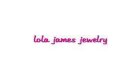 Lola James Jewelry