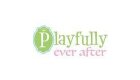 Playfully Ever After