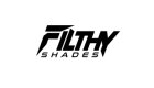 The Filthy Shades